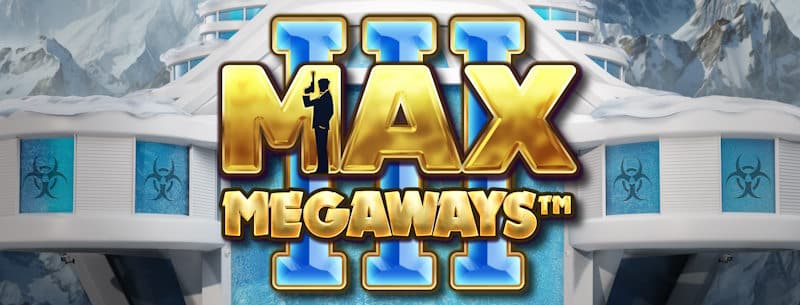 Max Megaways III